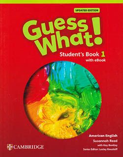 GUESS WHAT! 1 (AME) STUDENTS BOOK WITH EBOOK (UPDATED EDITION)