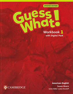 GUESS WHAT! 1 (AME) WORKBOOK WITH DIGITAL PACK (UPDATED EDITION)