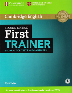 FIRST TRAINER SIX PRACTICE TESTS WITH ANSWERS