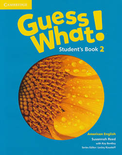 GUESS WHAT! 2 (AME) STUDENTS BOOK