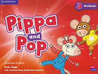 PIPPA AND POP (AME) 3 WORKBOOK