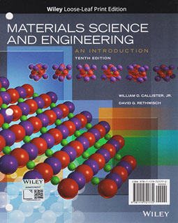 MATERIALS SCIENCE AND ENGINEERING: AN INTRODUCTION