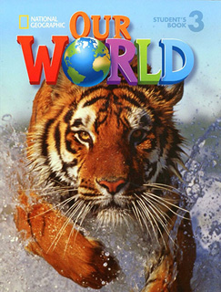 OUR WORLD (BRE) 3 STUDENTS BOOK (INCLUDE CD)
