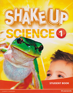SHAKE UP SCIENCE 1 STUDENT BOOK