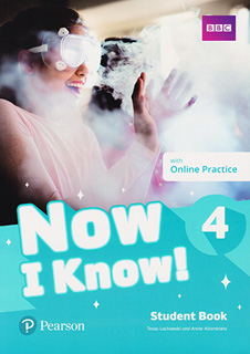 NOW I KNOW! 4 STUDENT BOOK WITH ONLINE PRACTICE