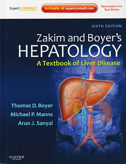 ZAKIM AND BOYERS: HEPATOLOGY A TEXTBOOK OF LIVER DISEASE (INCLUDE ACCESS AT EXPERT CONSULT)