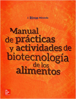 MANUAL DE PRACTICAS DE BIOTECNOLOGIA DE LOS...