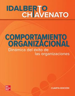 COMPORTAMIENTO ORGANIZACIONAL: DINAMICA DEL EXITO DE LAS ORGANIZACIONES