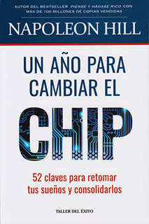 UN AÑO PARA CAMBIAR EL CHIP: 52 CLAVES PARA...