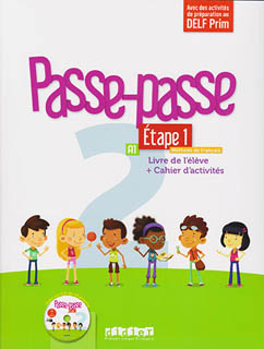 PASSE - PASSE 2 A1 ETAPE 1 LIVRE DE L ELEVE + CAHIER D ACTIVITES (INCLUS CD)
