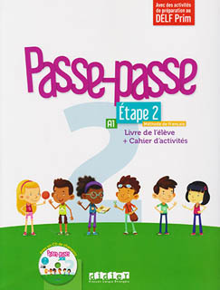 PASSE - PASSE 2 A1 ETAPE 2 LIVRE DE L ELEVE + CAHIER D ACTIVITES (INCLUS CD)