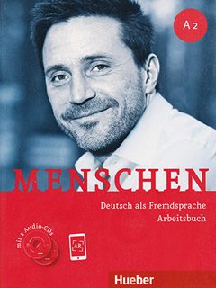 MENSCHEN A2: DEUTSCH ALS FREMDSPRACHE ARBEITSBUCH (MIT 2 AUDIO CDS)