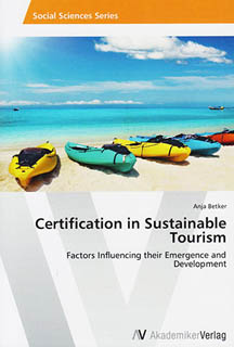 CERTIFICATION IN SUSTAINABLE TOURISM: FACTORS...