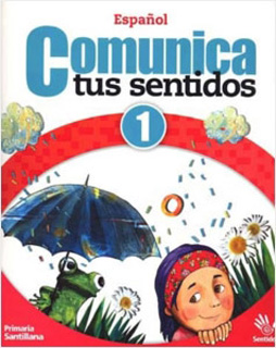 COMUNICA TUS SENTIDOS 1 ESPAÑOL (PRIMARIA...