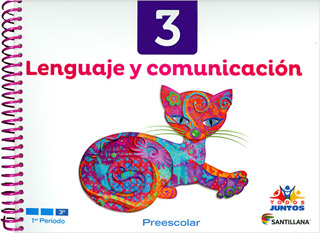 LENGUAJE Y COMUNICACION 3 PREESCOLAR PRIMER...