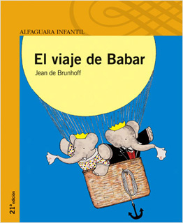 EL VIAJE DE BABAR (SERIE AMARILLA)