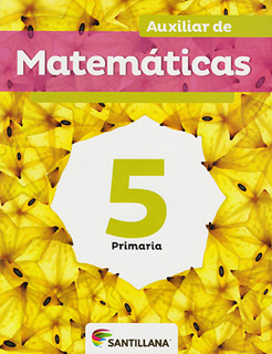 AUXILIAR DE MATEMATICAS 5 PRIMARIA