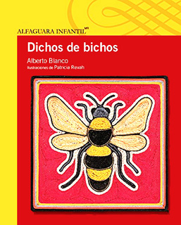 DICHOS DE BICHOS (SERIE AMARILLA)