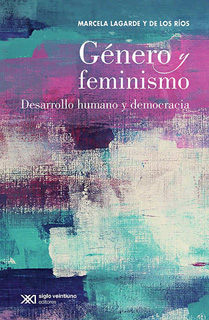 GENERO Y FEMINISMO: DESARROLLO HUMANO Y DEMOCRACIA