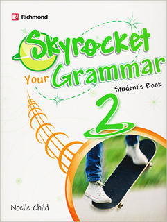 SKYROCKET YOUR GRAMMAR 2 STUDENTS BOOK