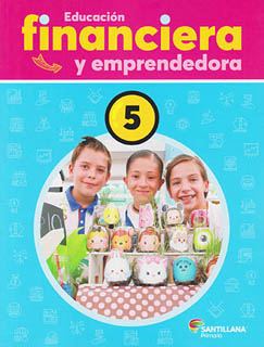 EDUCACION FINANCIERA Y EMPRENDEDORA 5 PRIMARIA