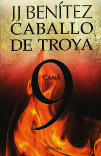 CABALLO DE TROYA 9: CANA