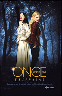 ONCE UPON A TIME: DESPERTAR