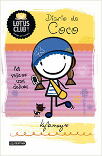 DIARIO DE COCO: MI VIDA ES UNA DELICIA