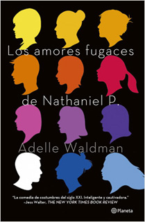 LOS AMORES FUGACES DE NATHANIEL P.