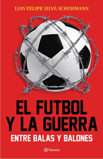 EL FUTBOL Y LA GUERRA