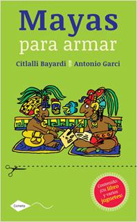 MAYAS PARA ARMAR
