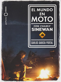 EL MUNDO EN MOTO CON CHARLY SINEWAN