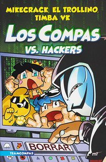 LOS COMPAS (7) VS HACKERS