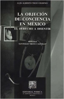 LA OBJECION DE CONCIENCIA EN MEXICO: EL DERECHO A...