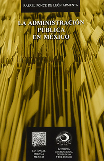 LA ADMINISTRACION PUBLICA EN MEXICO