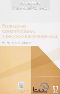 PLURALISMO CONSTITUCIONAL Y DIALOGO...