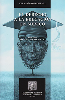 EL DERECHO A LA EDUCACION EN MEXICO