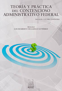 TEORIA Y PRACTICA DEL CONTENCIOSO ADMINISTRATIVO FEDERAL
