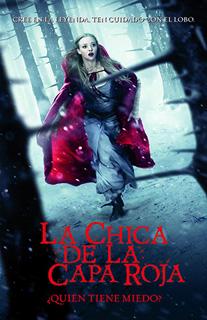 LA CHICA DE LA CAPA ROJA