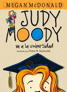 JUDY MOODY VA A LA UNIVERSIDAD