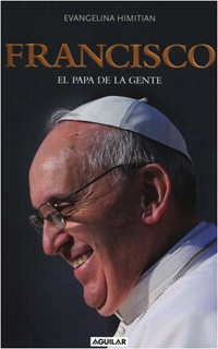 FRANCISCO, EL PAPA DE LA GENTE