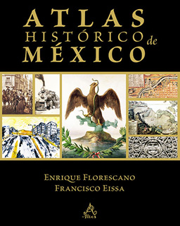 ATLAS HISTORICO DE MEXICO