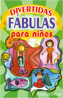 DIVERTIDAS FABULAS PARA NIÑOS (L.B.)