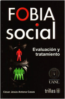 FOBIA SOCIAL EVALUACION Y TRATAMIENTO