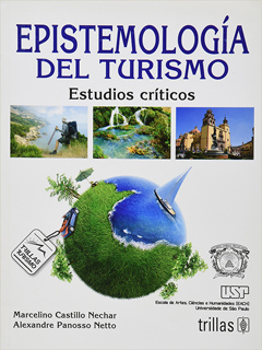 EPISTEMOLOGIA DEL TURISMO, ESTUDIOS CRITICOS
