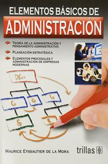 ELEMENTOS BASICOS DE ADMINISTRACION