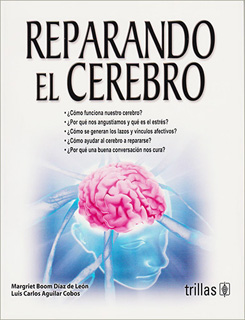 REPARANDO EL CEREBRO