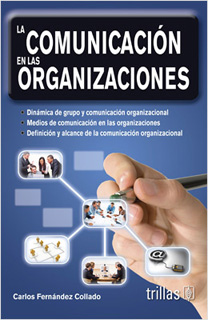 LA COMUNICACION EN LAS ORGANIZACIONES