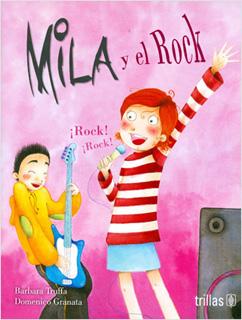MILA Y EL ROCK