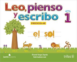 LEO, PIENSO Y ESCRIBO 1 NIVEL PREESCOLAR